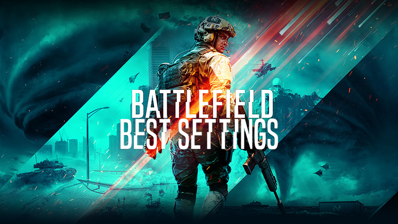 Battlefield 2042 Best Settings