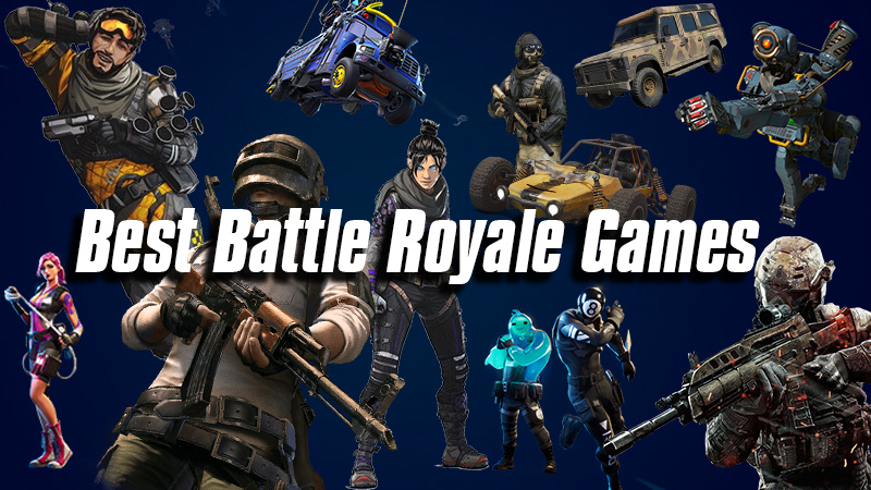 Best Battle Royale Games