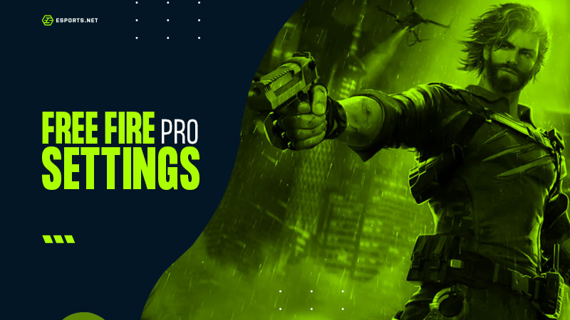 Free Fire Pro Settings