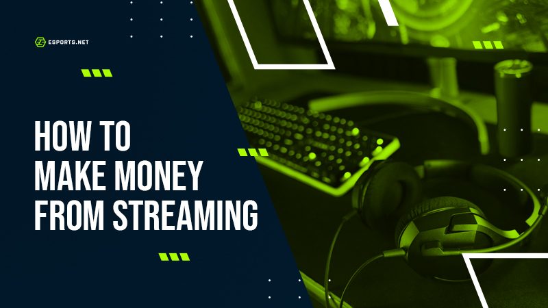how to make money from streaming