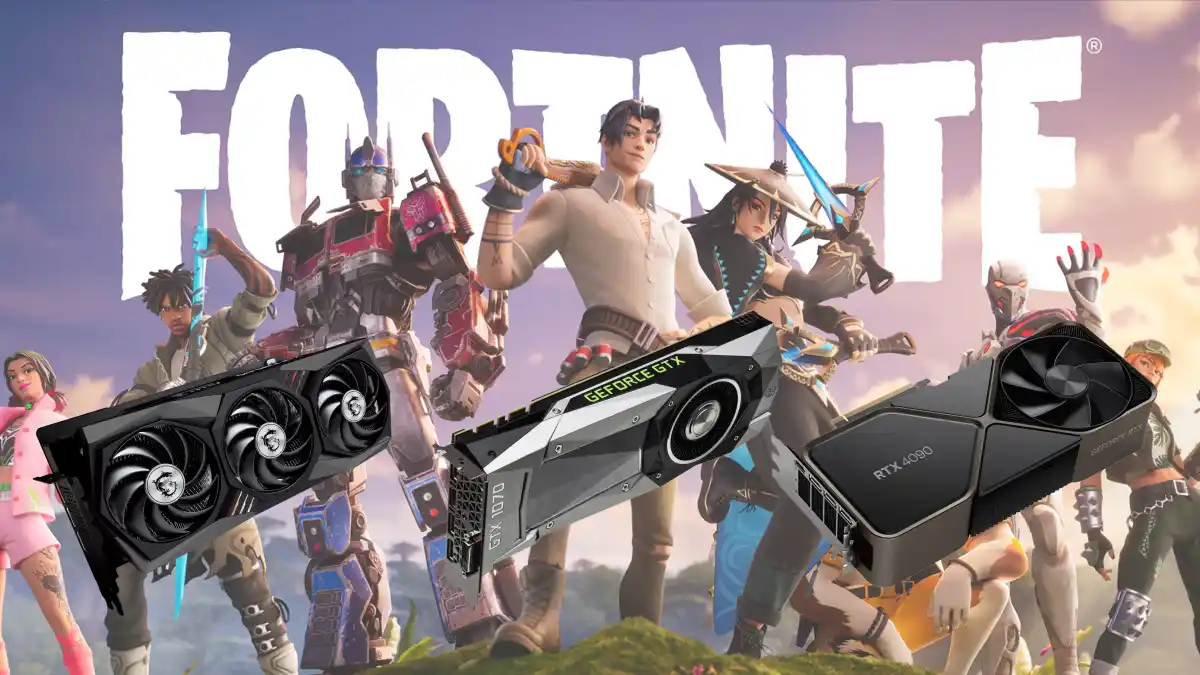 Best GPU for Fortnite